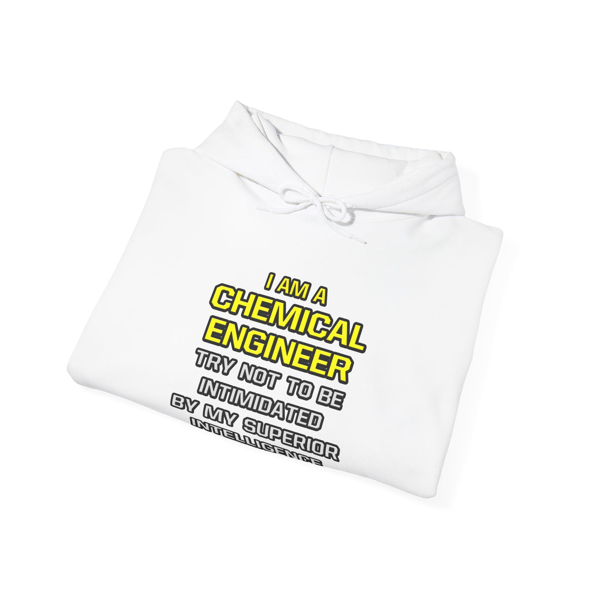 Chemical Engineer...Superior Intelligence - Unisex Heavy Blend™ Hooded Sweatshirt
