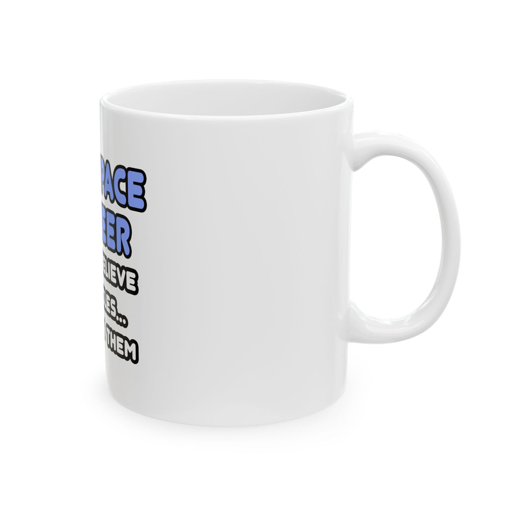 Miracles and Aerospace Engineers - Ceramic Mug, (11oz, 15oz)