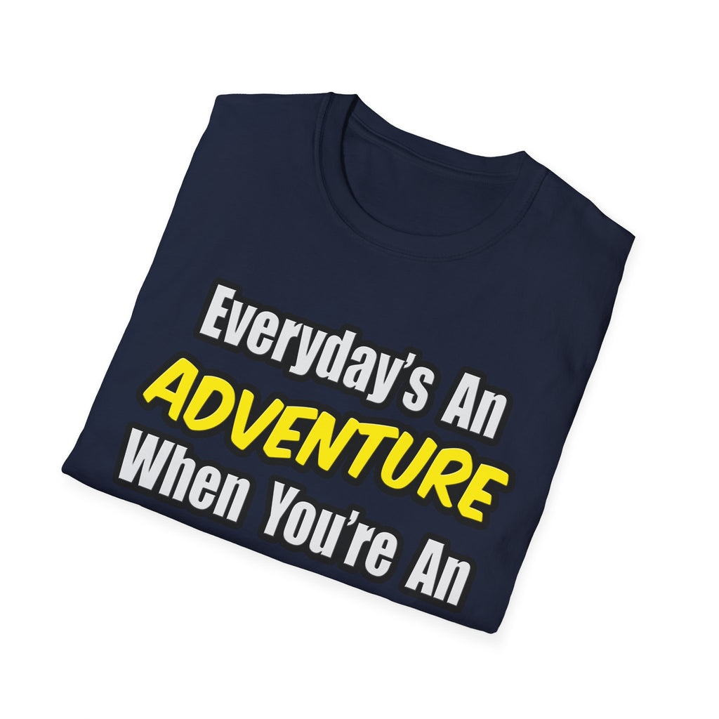 Everyday's An Adventure .. Entomologist - Unisex Softstyle T-Shirt