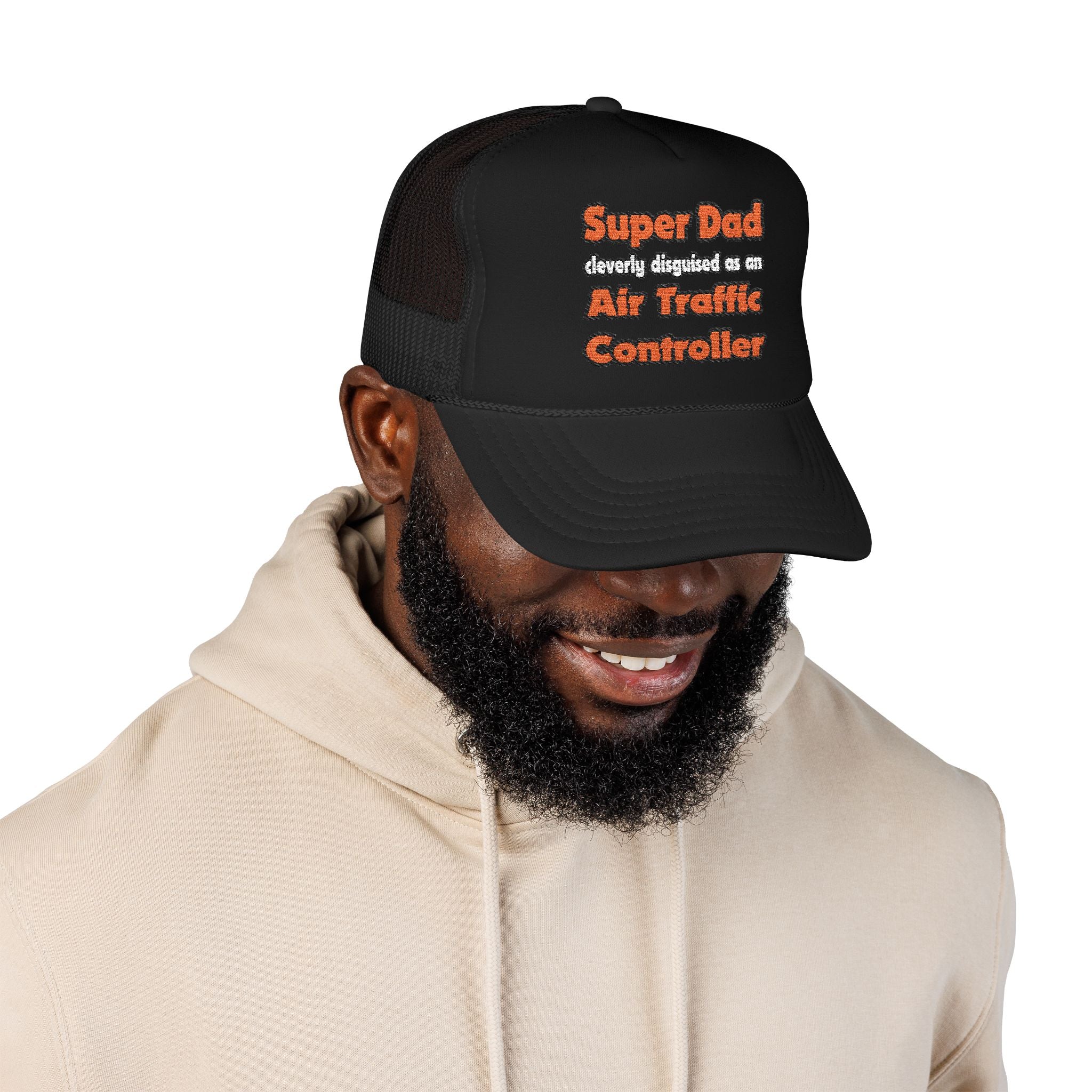 Super Dad ... Air Traffic Controller - Foam Trucker Hat