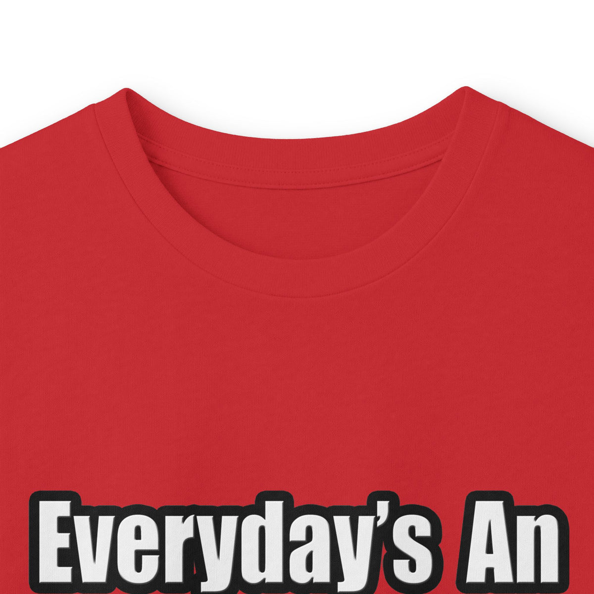 Everyday's An Adventure...Firefighter - Unisex Ultra Cotton Long Sleeve Tee