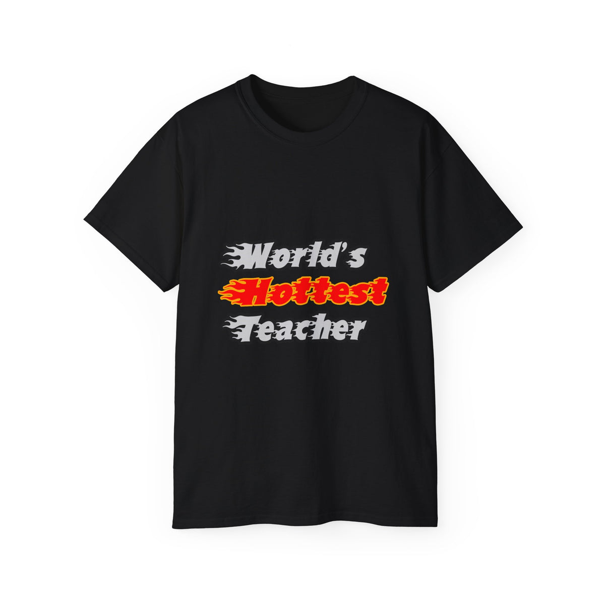 World's Hottest Teacher - Unisex Ultra Cotton Tee