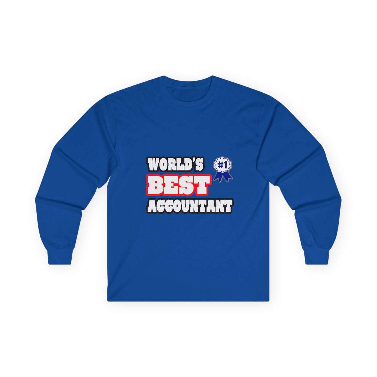 World's Best Accountant - Unisex Ultra Cotton Long Sleeve Tee