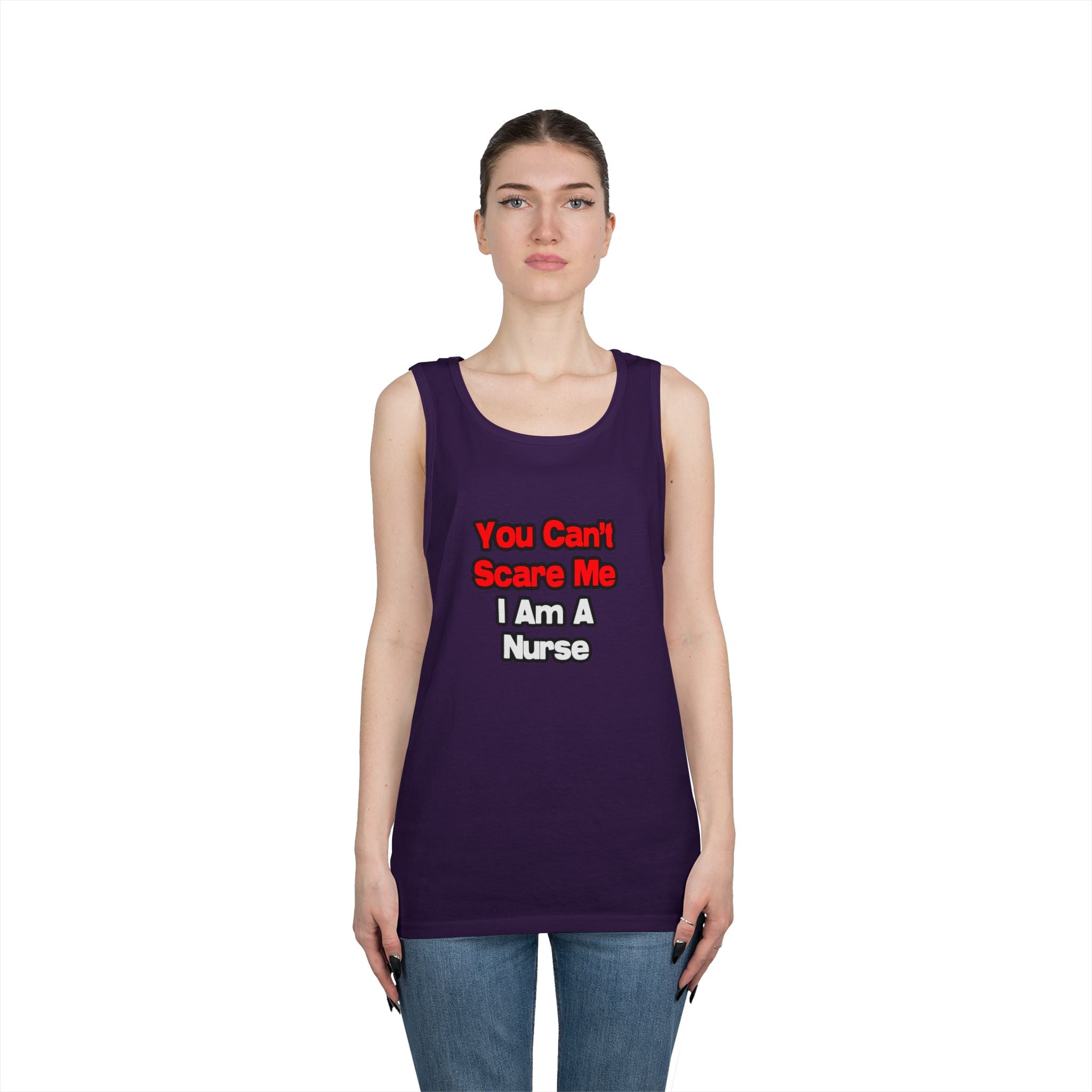 You Can't Scare Me...Nurse - Unisex Heavy Cotton Tank Top