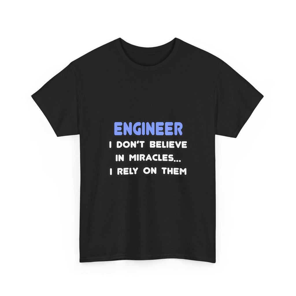 Miracles and Engineers - Unisex Heavy Cotton Tee