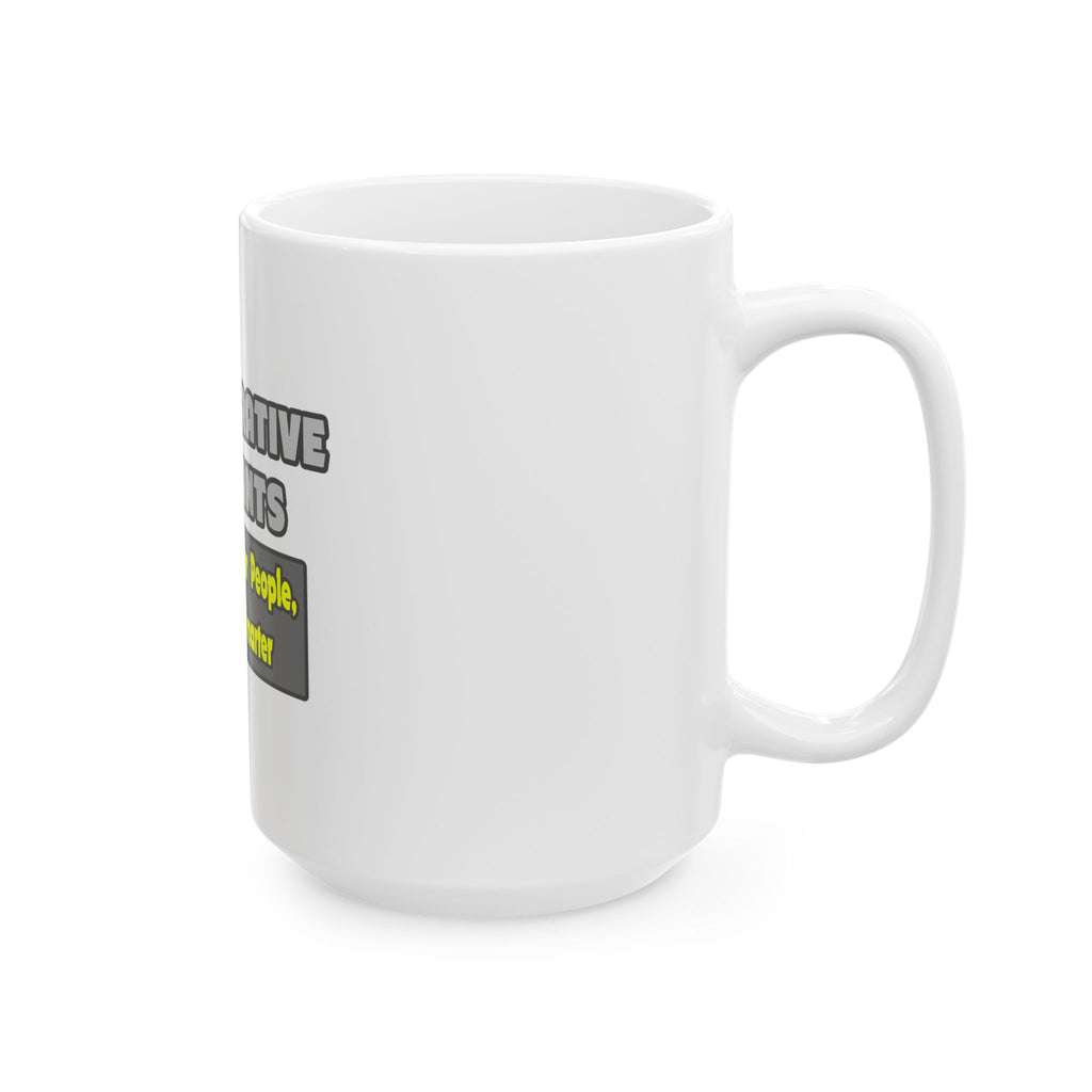 Administrative Assistants...Smarter - Ceramic Mug, (11oz, 15oz)