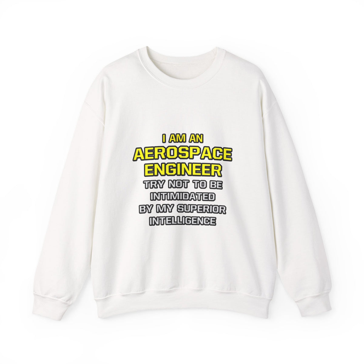 Aerospace Engineer...Superior Intelligence - Unisex Heavy Blend™ Crewneck Sweatshirt
