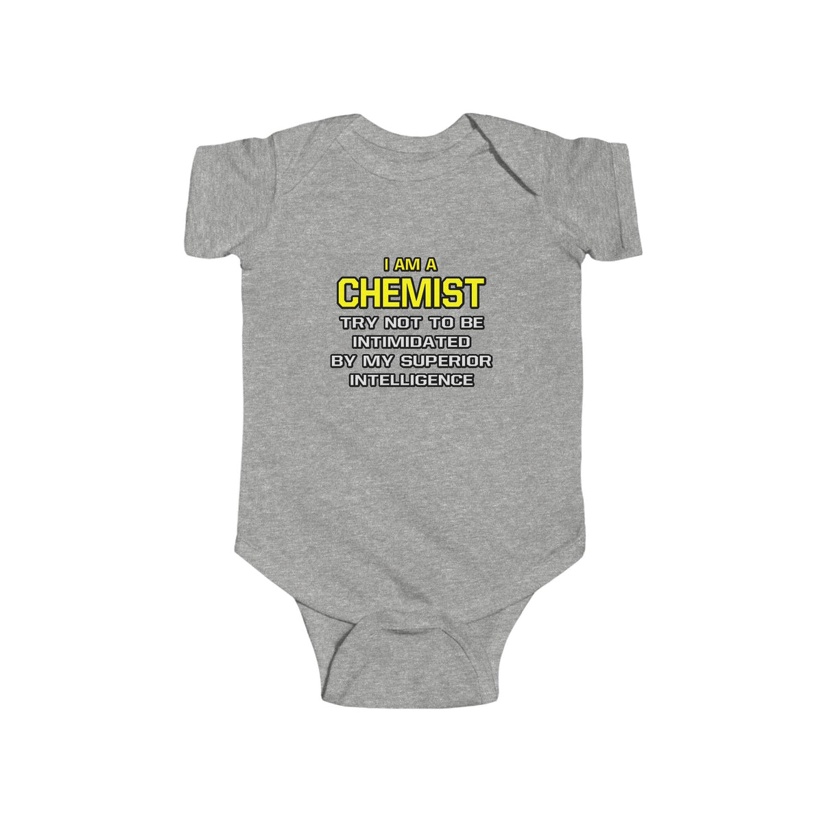 Chemist...Superior Intelligence - Infant Fine Jersey Bodysuit