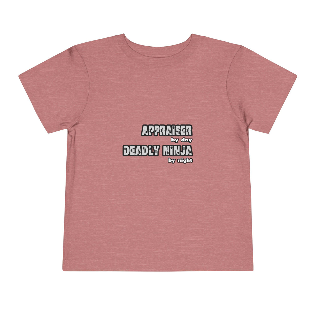 Appraiser By Day...Deadly Ninja By Night - Toddler Short Sleeve Tee