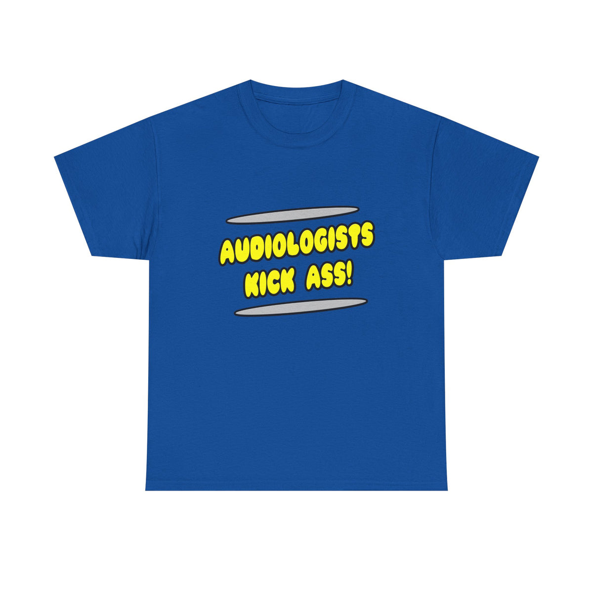 Audiologists Kick Ass! - Unisex Heavy Cotton Tee