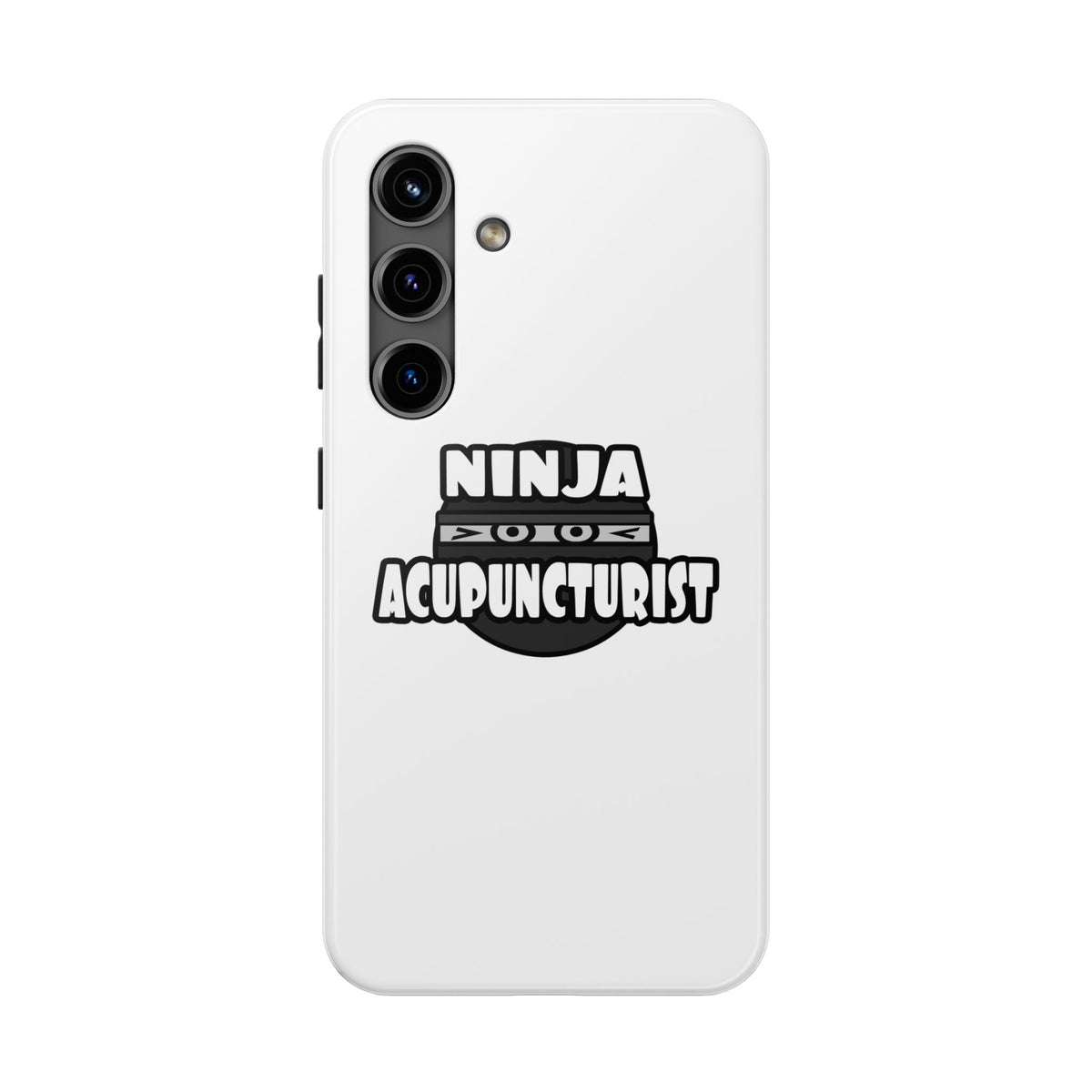 Ninja Acupuncturist - Tough Phone Cases