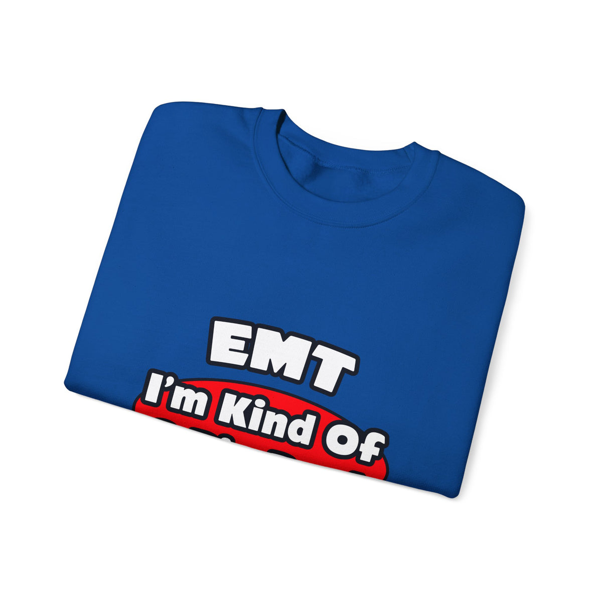 EMT...Big Deal - Unisex Heavy Blend™ Crewneck Sweatshirt