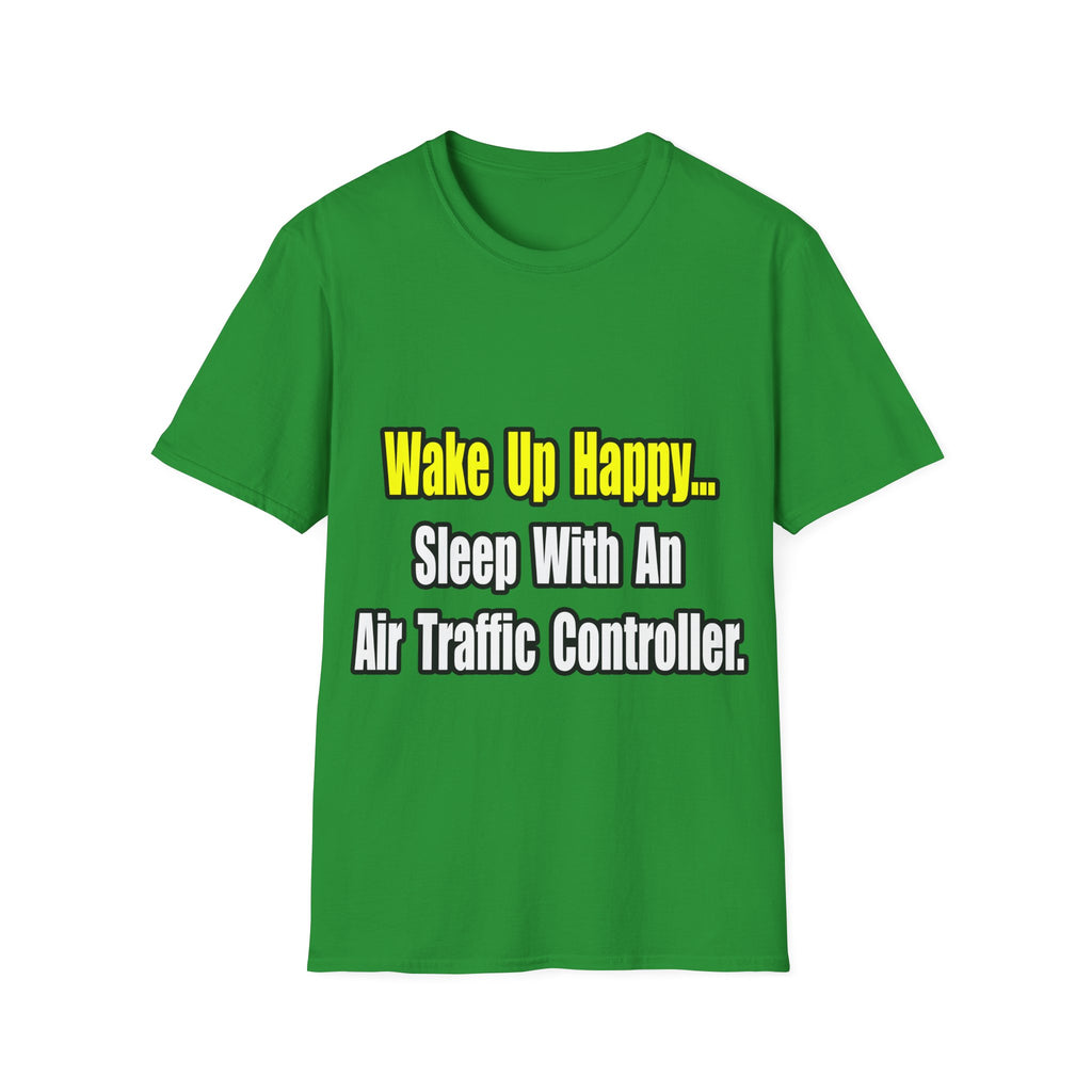 Sleep With An Air Traffic Controller - Unisex Softstyle T-Shirt