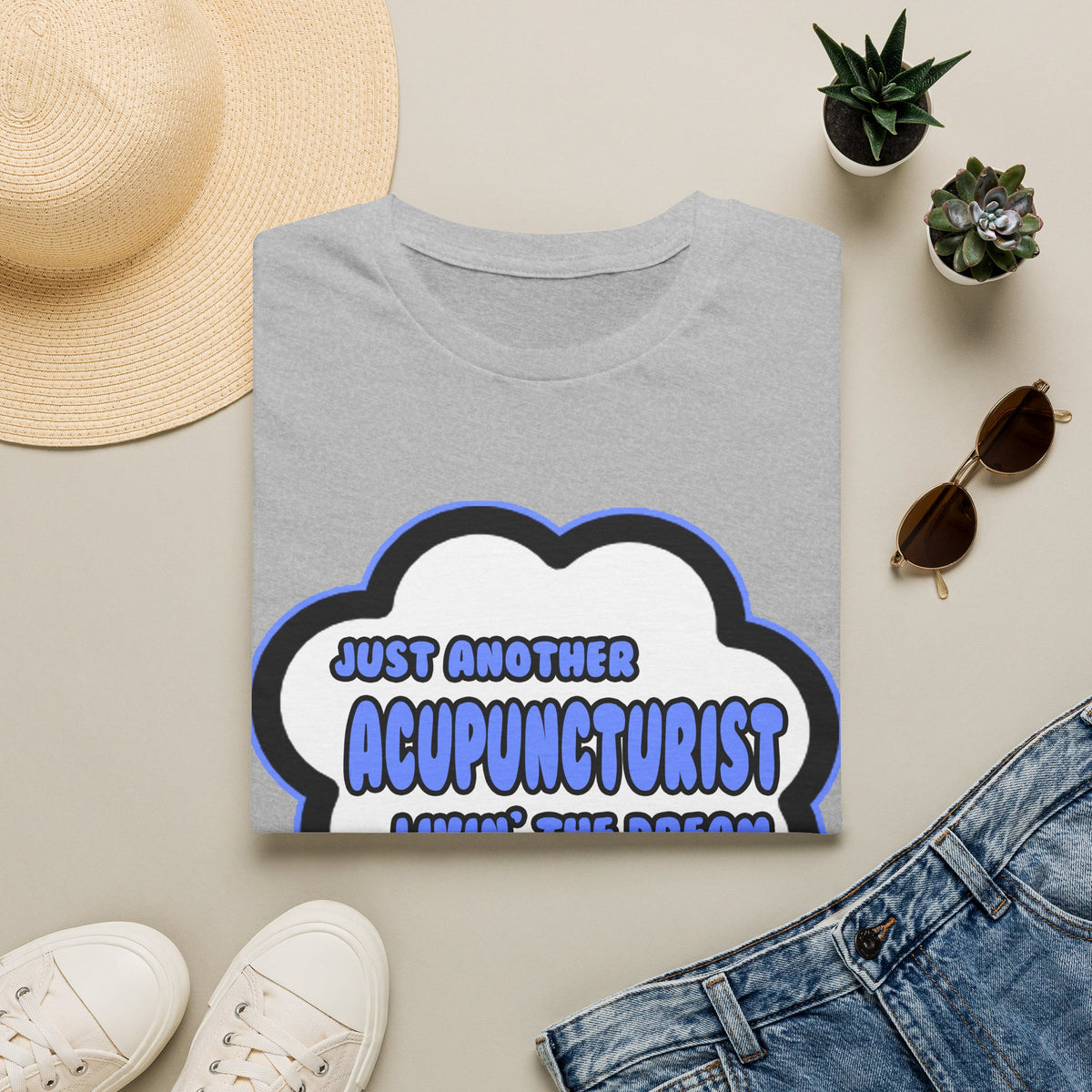Acupuncturist .. Livin' The Dream - Unisex Softstyle T-Shirt