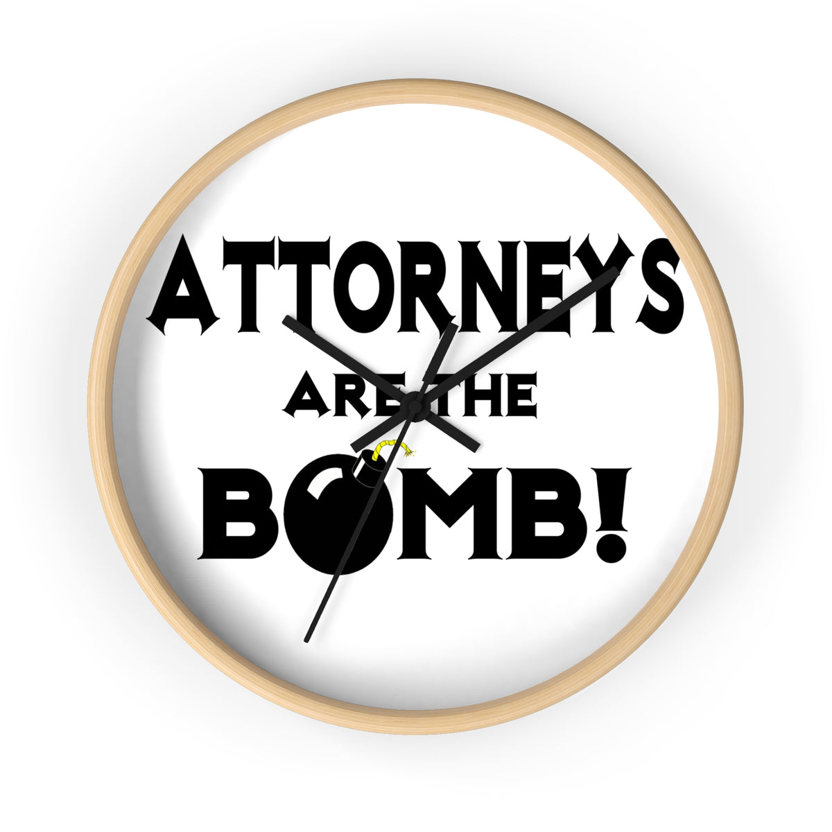 Attorneys Are The Bomb! - Wall Clock