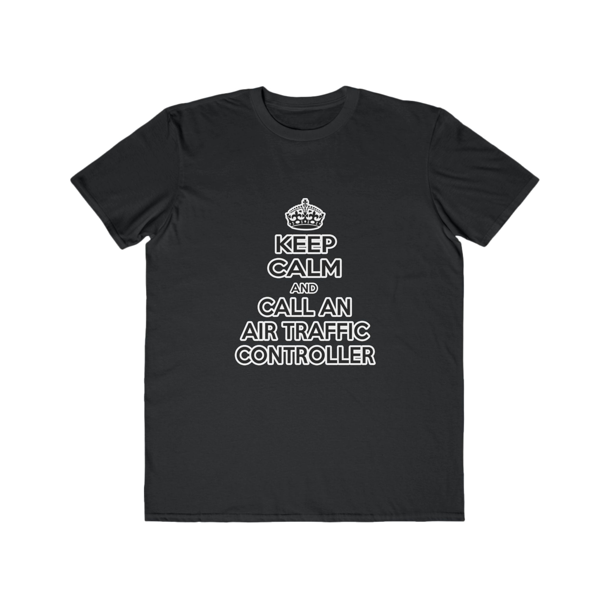 Keep Calm and Call an Air Traffic Controller - Men's Lightweight Fashion Tee
