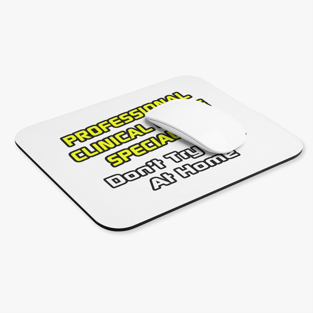 Professional Clinical Nurse Specialist .. Joke - Mouse Pad (Rectangle)