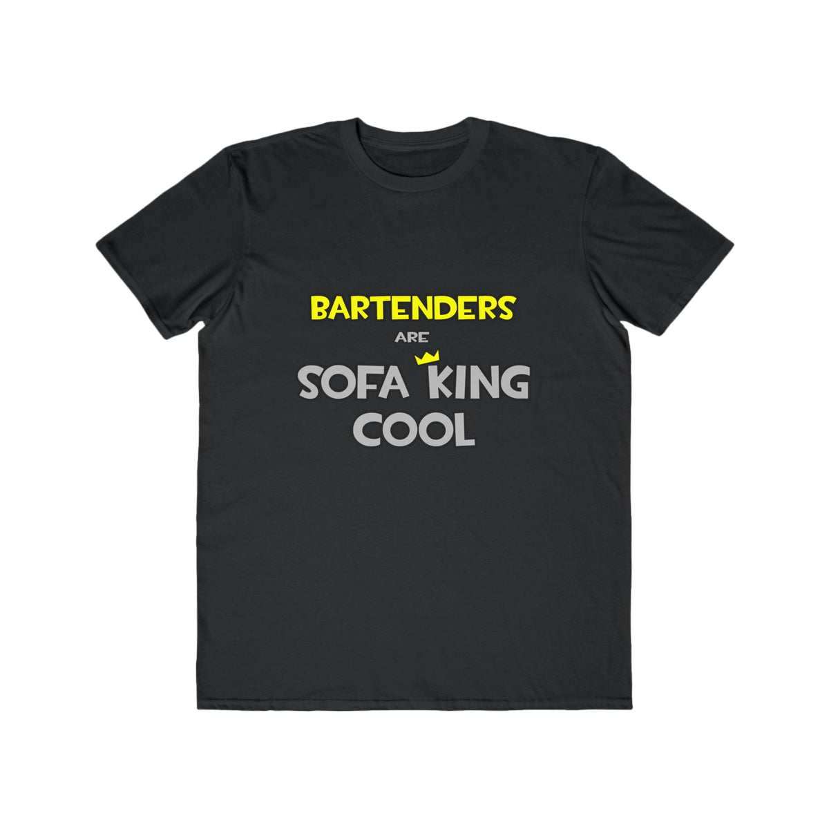 Bartenders Are Sofa King Cool - Men's Lightweight Fashion Tee