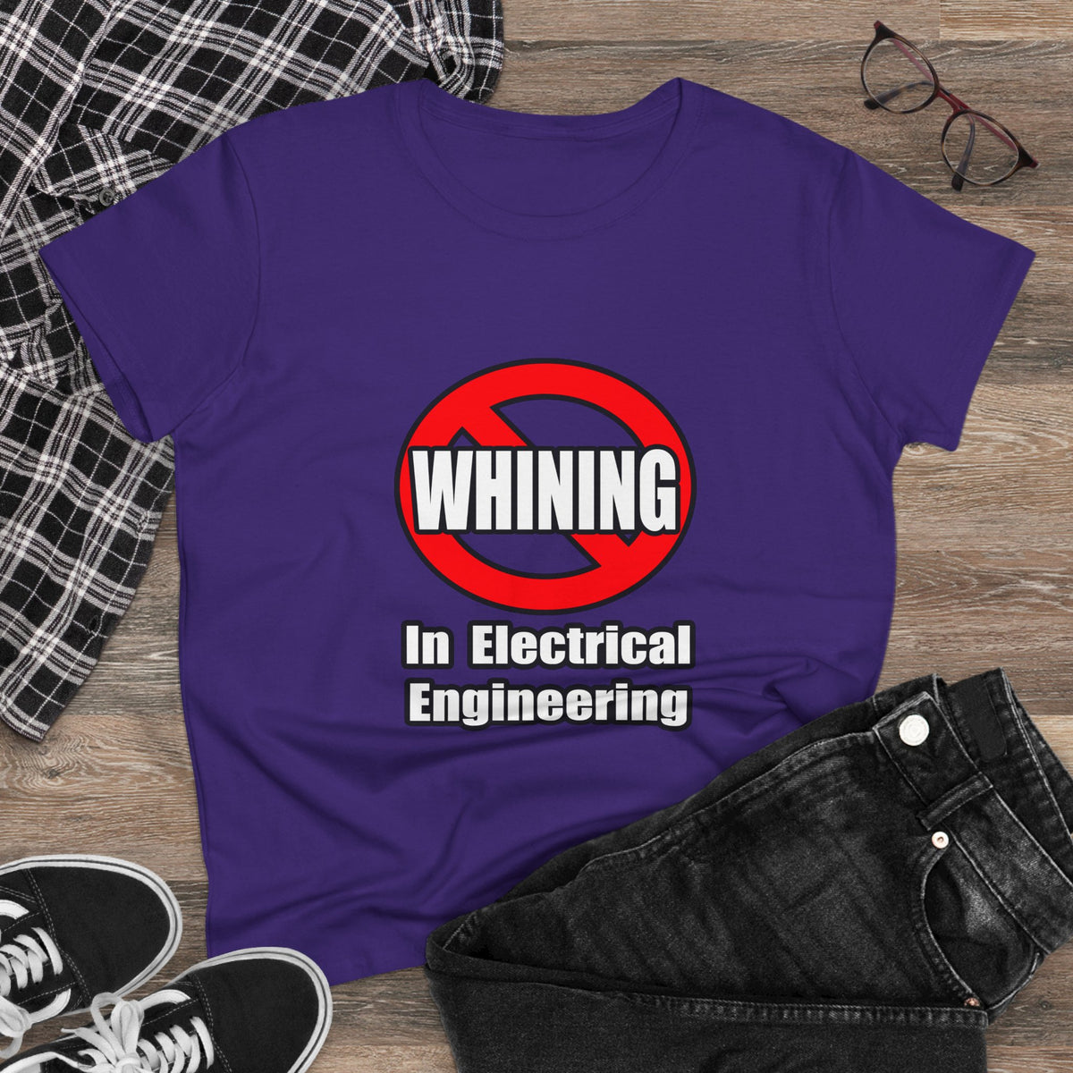 No Whining In Electrical Engineering - Women's Midweight Cotton Tee