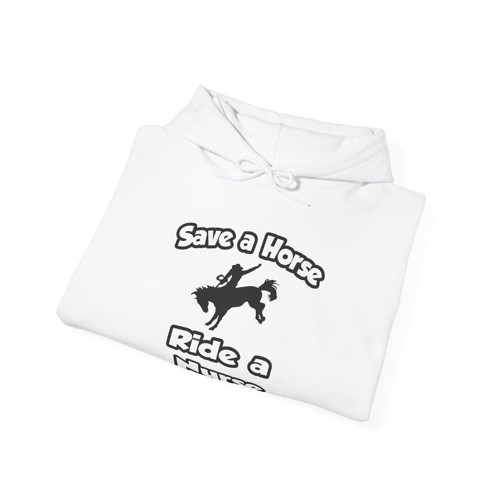 Save a Horse .. Ride a Nurse - Unisex Heavy Blend™ Hooded Sweatshirt