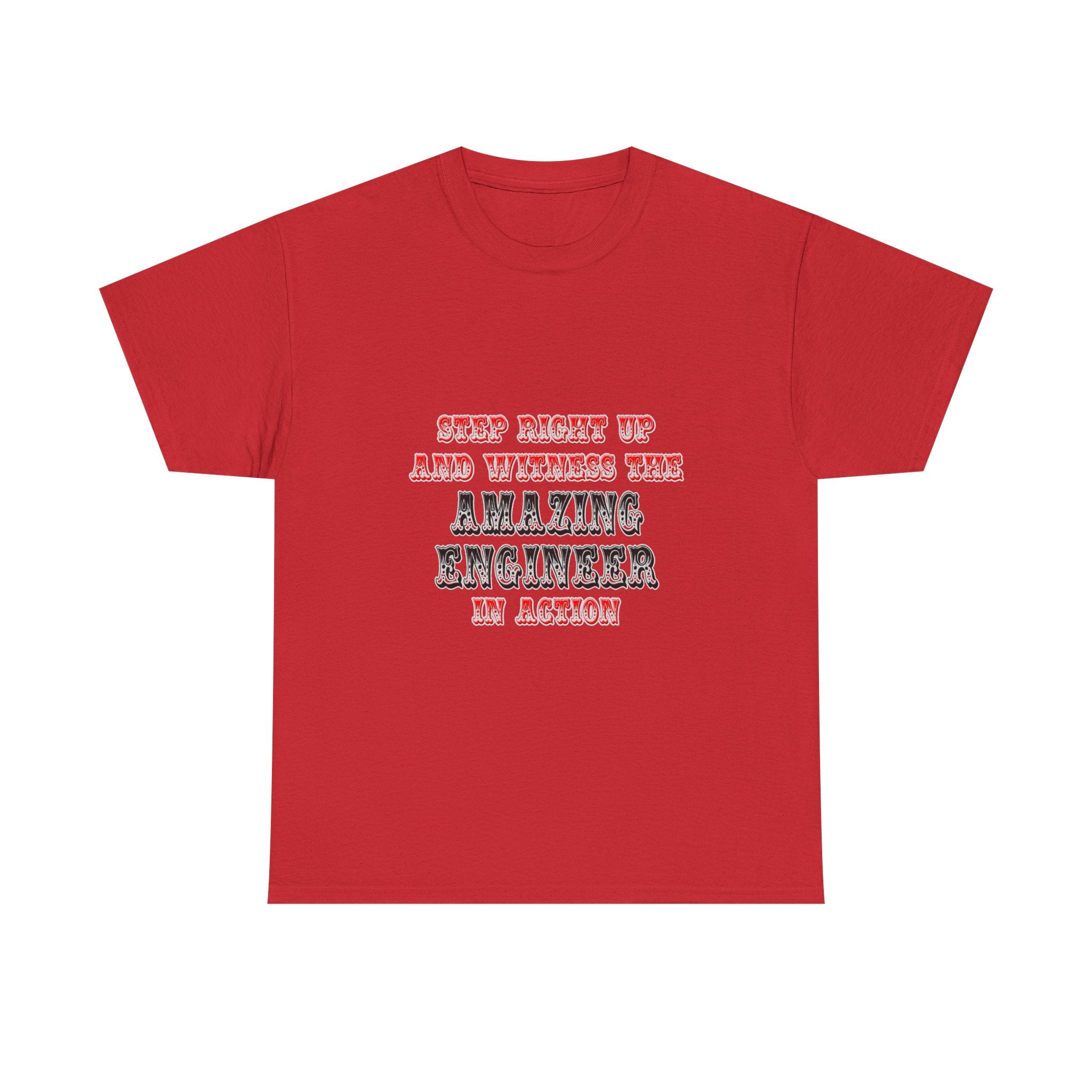 Amazing Engineer In Action - Unisex Heavy Cotton Tee