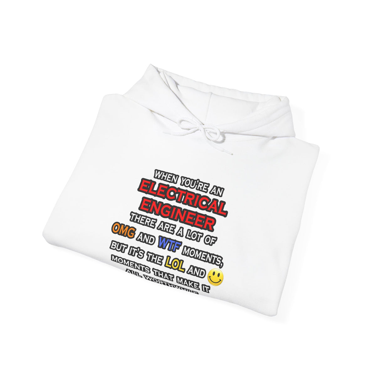 Funny Electrical Engineer ... OMG WTF LOL - Unisex Heavy Blend™ Hooded Sweatshirt