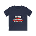 Nurse...Big Deal - Kids Softstyle Tee