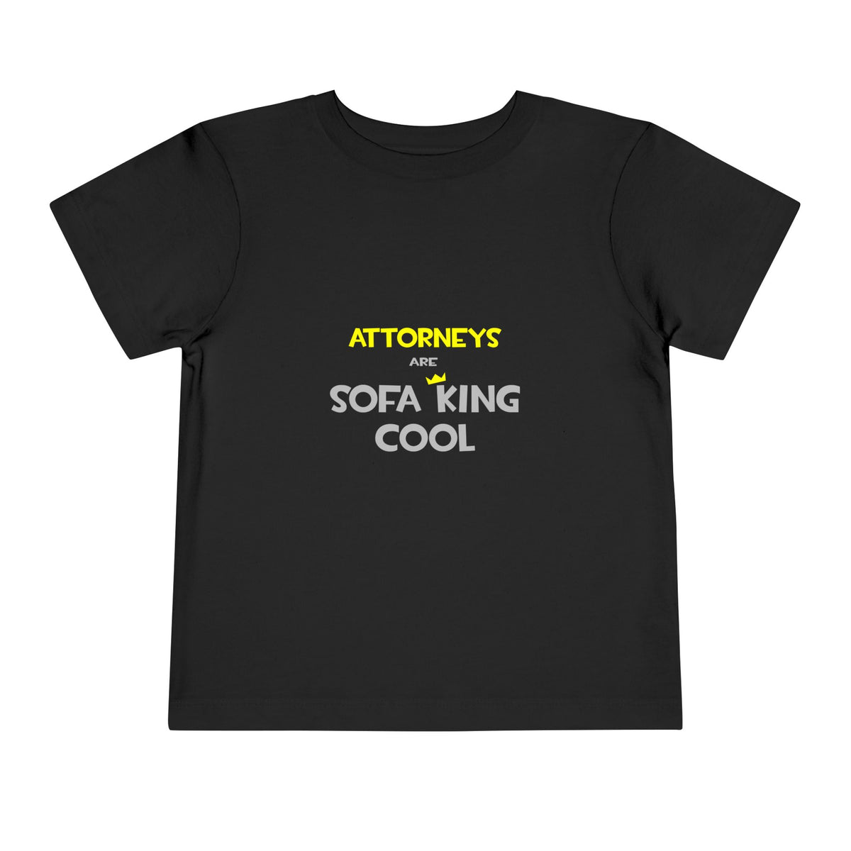 Attorneys Are Sofa King Cool - Toddler Short Sleeve Tee
