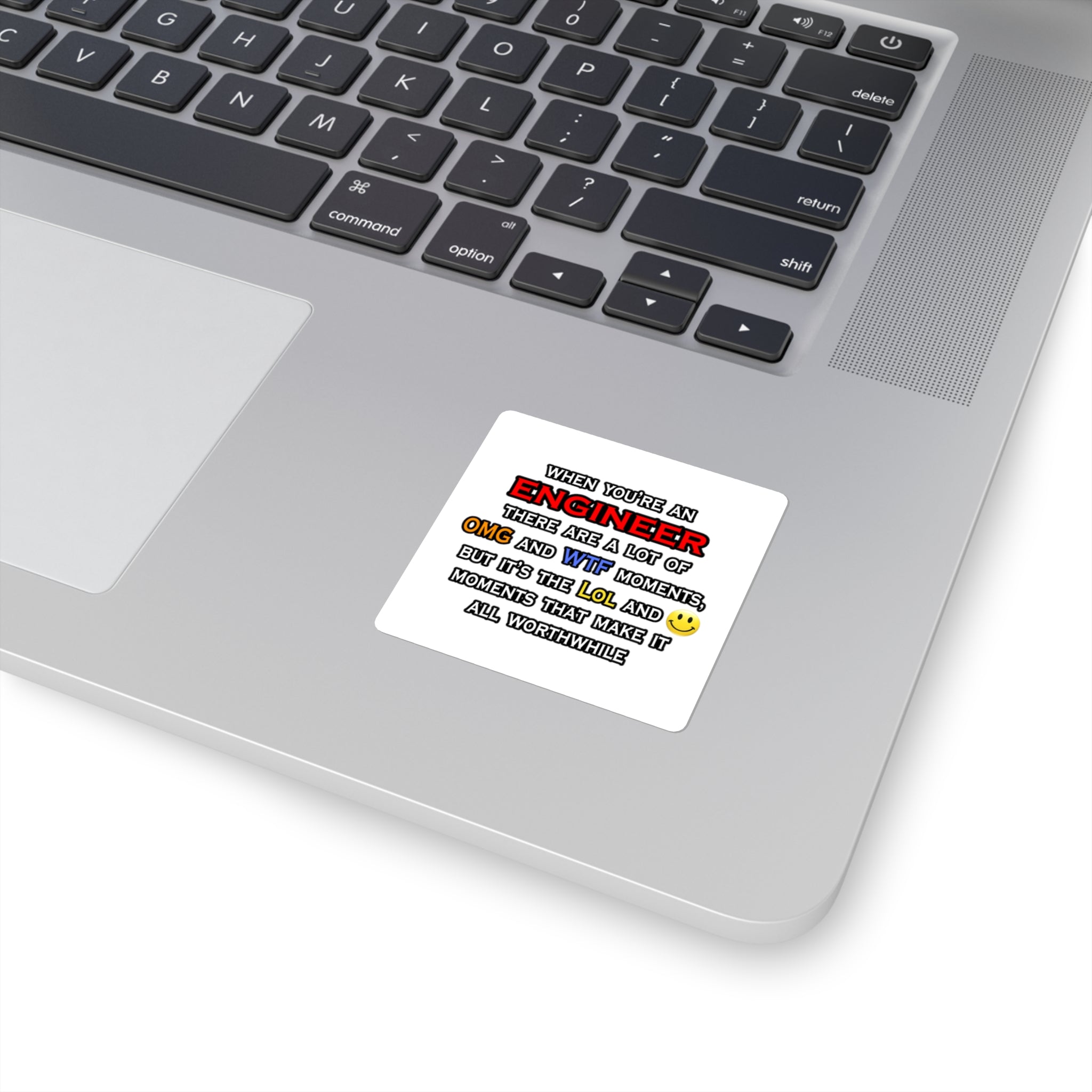 Engineer ... OMG WTF LOL - Square Stickers