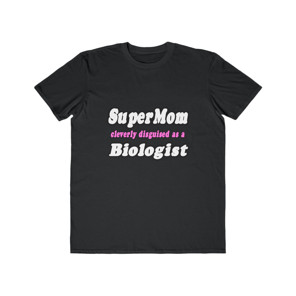 SuperMom Biologist - Men's Lightweight Fashion Tee