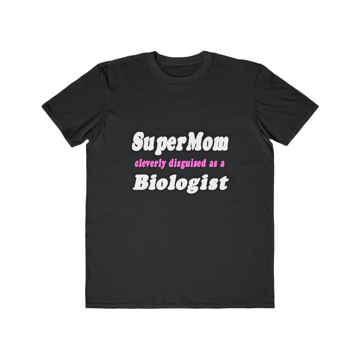 SuperMom Biologist - Men's Lightweight Fashion Tee