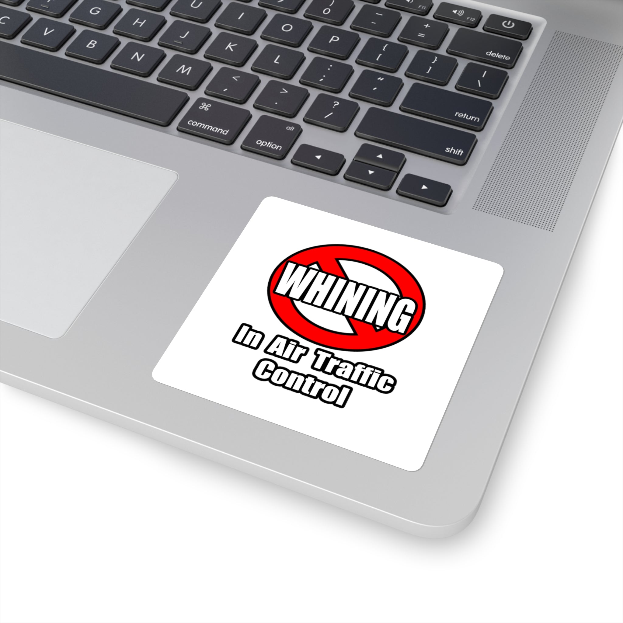 No Whining In Air Traffic Control - Square Stickers