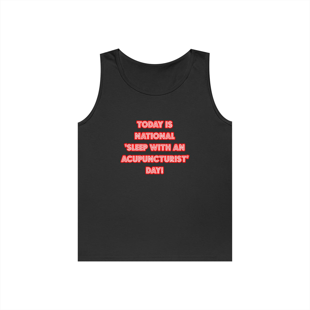 National 'Sleep With an Acupuncturist' Day - Unisex Heavy Cotton Tank Top