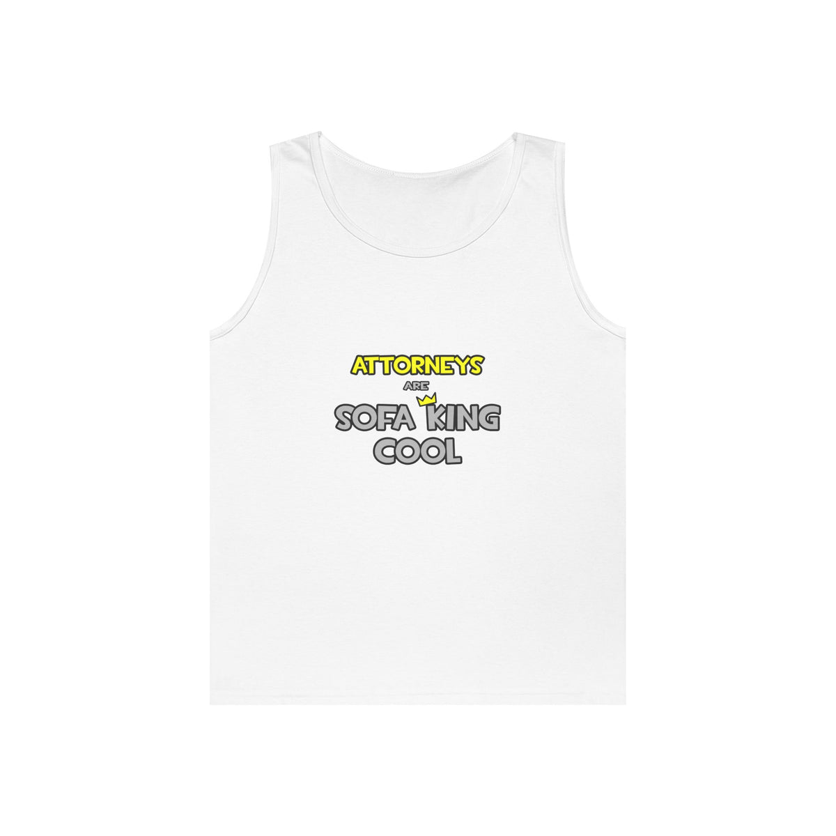 Attorneys Are Sofa King Cool - Unisex Heavy Cotton Tank Top