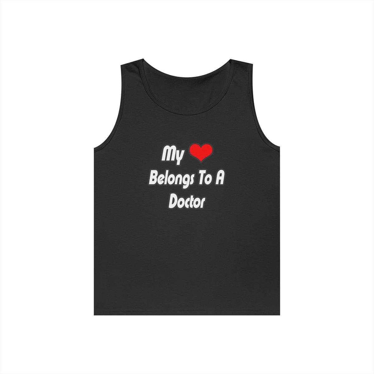 My Heart Belongs To A Doctor - Unisex Heavy Cotton Tank Top