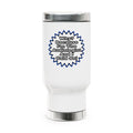 Audiologist...Because I Said So - Stainless Steel Travel Mug with Handle, 14oz