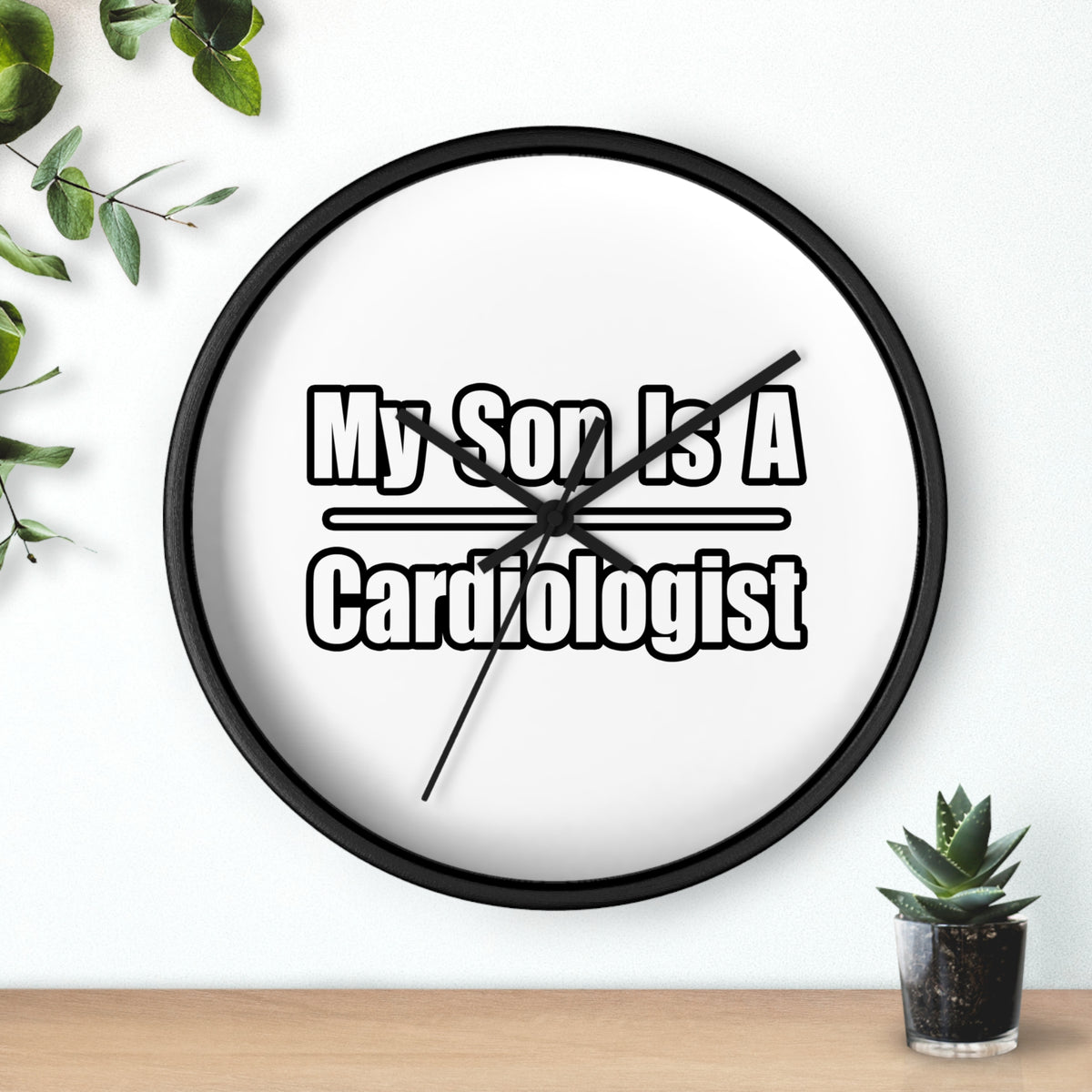 My Son Is A Cardiologist - Wall Clock