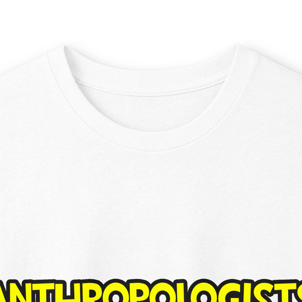 Anthropologists Are Sofa King Cool - Unisex Ultra Cotton Long Sleeve Tee