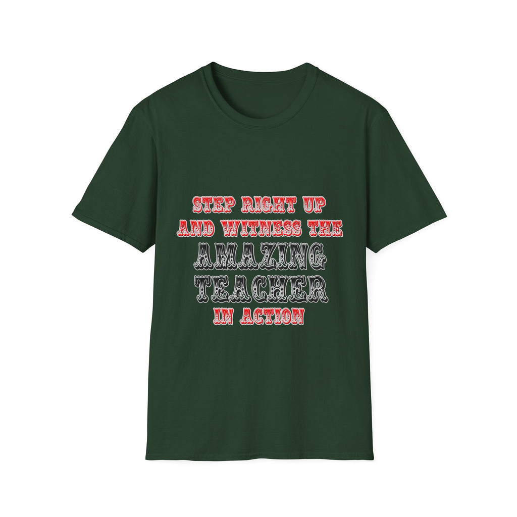 Amazing Teacher In Action - Unisex Softstyle T-Shirt