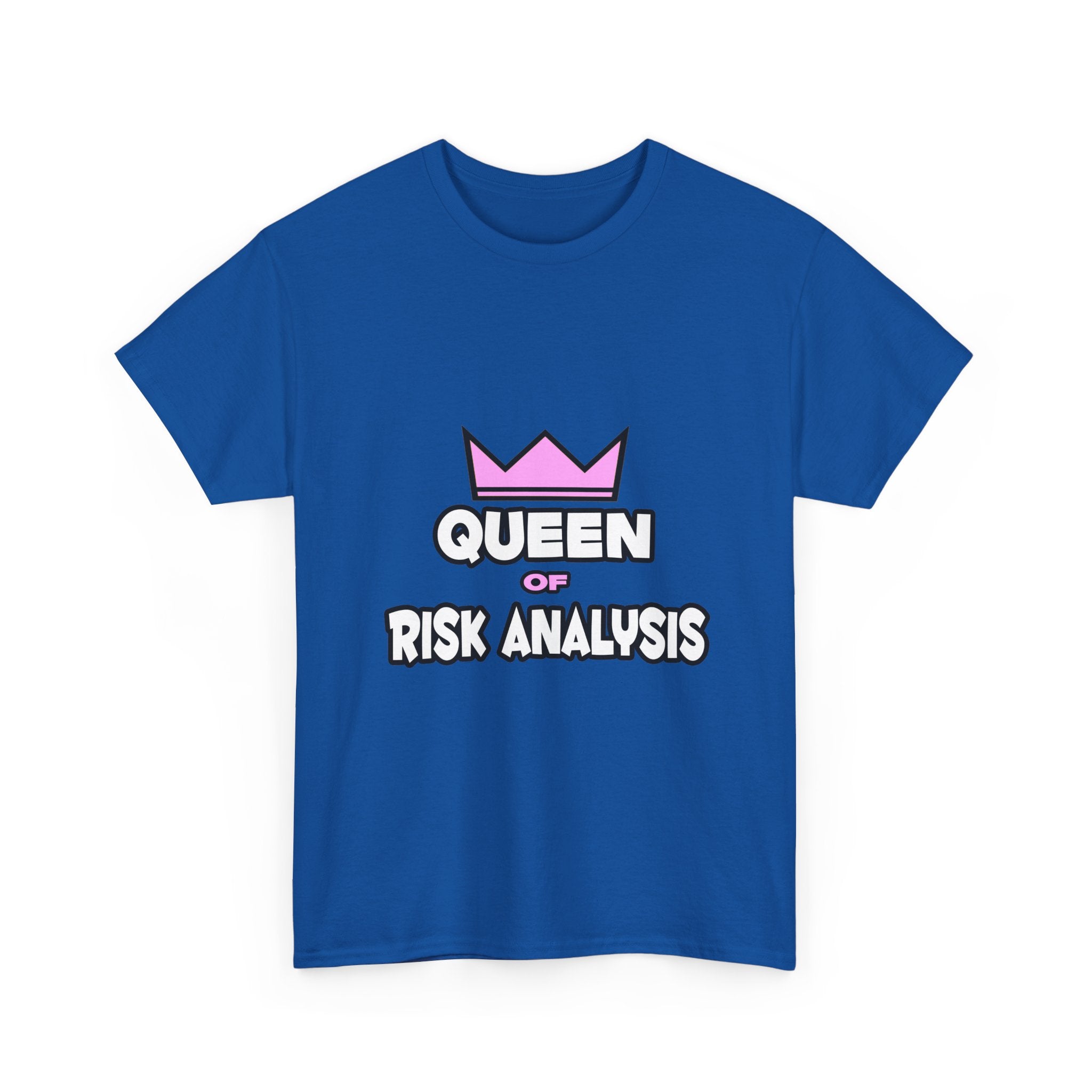 Queen of Risk Analysis - Unisex Heavy Cotton Tee