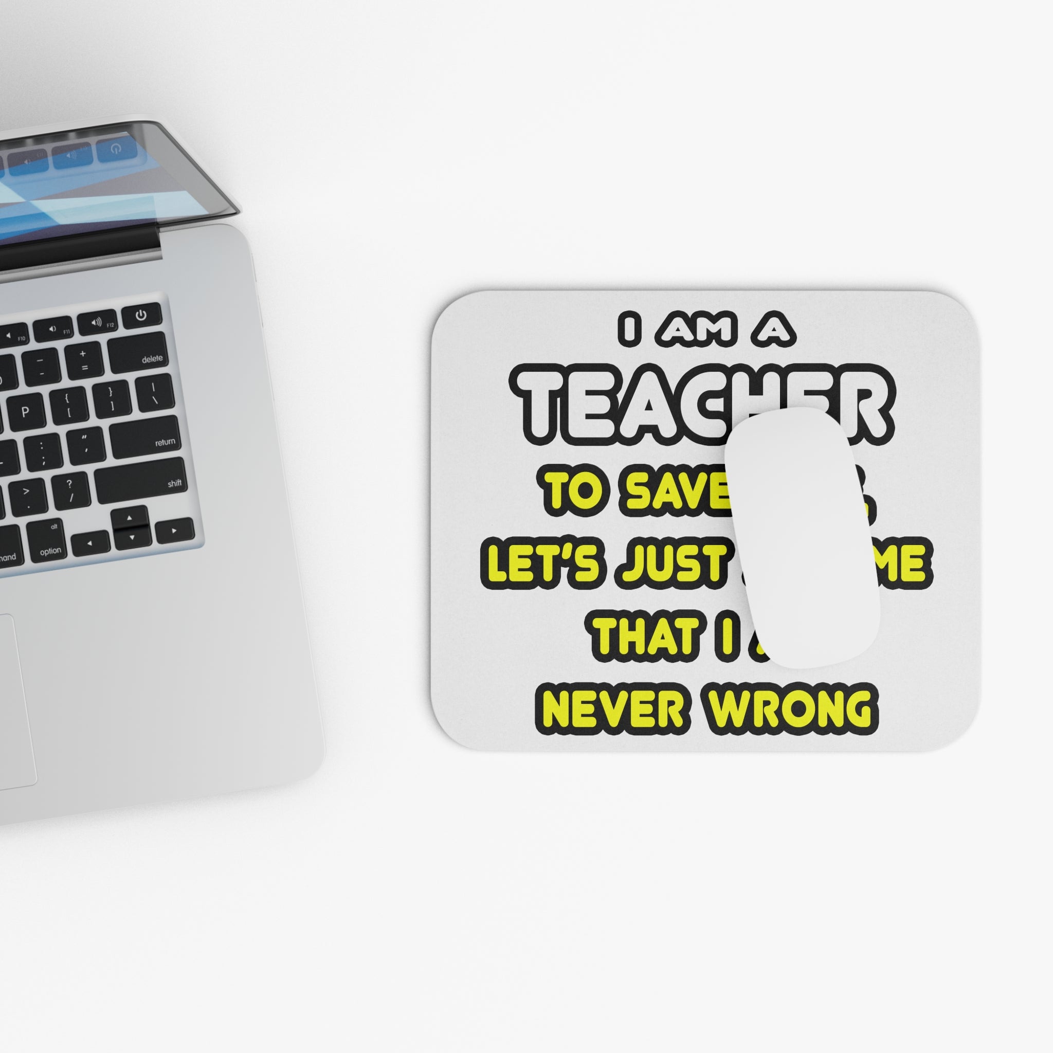 Funny Teacher T Shirts and Gifts - Mouse Pad (Rectangle)