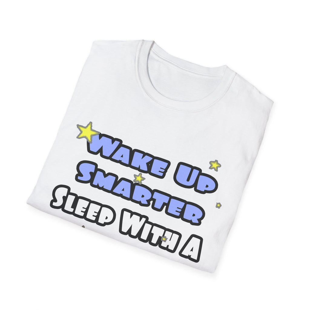 Wake Up Smarter...Sleep With a Farmer - Unisex Softstyle T-Shirt