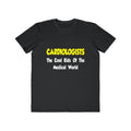 Cardiologists...Cool Kids of Medical World - Men's Lightweight Fashion Tee