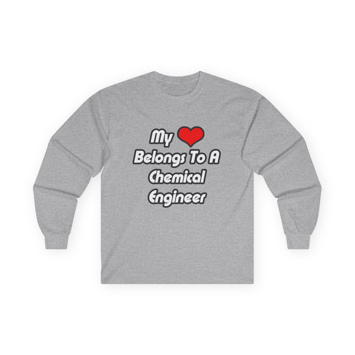 My Heart Belongs To A Chemical Engineer - Unisex Ultra Cotton Long Sleeve Tee