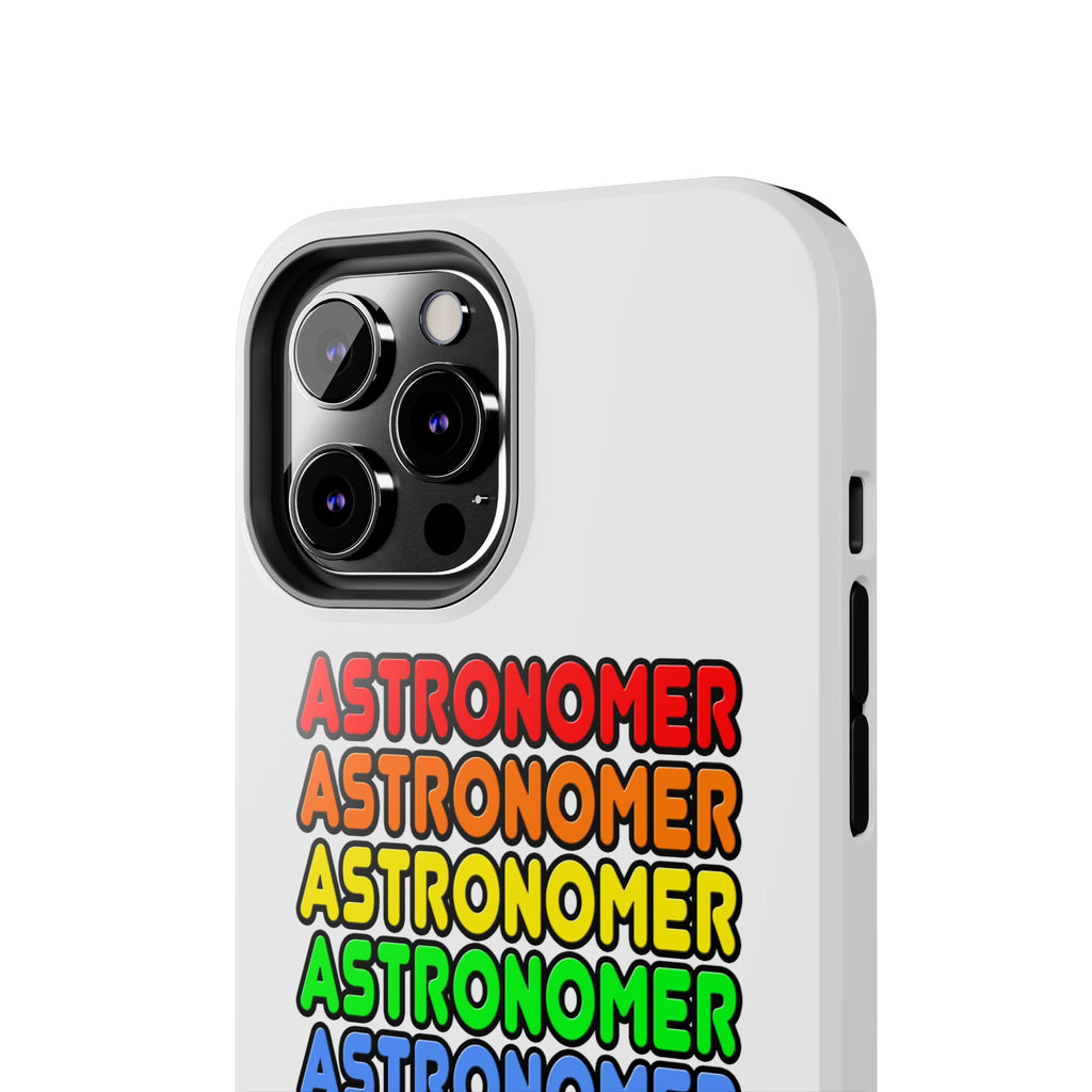 Rainbow Astronomer - Tough Phone Cases