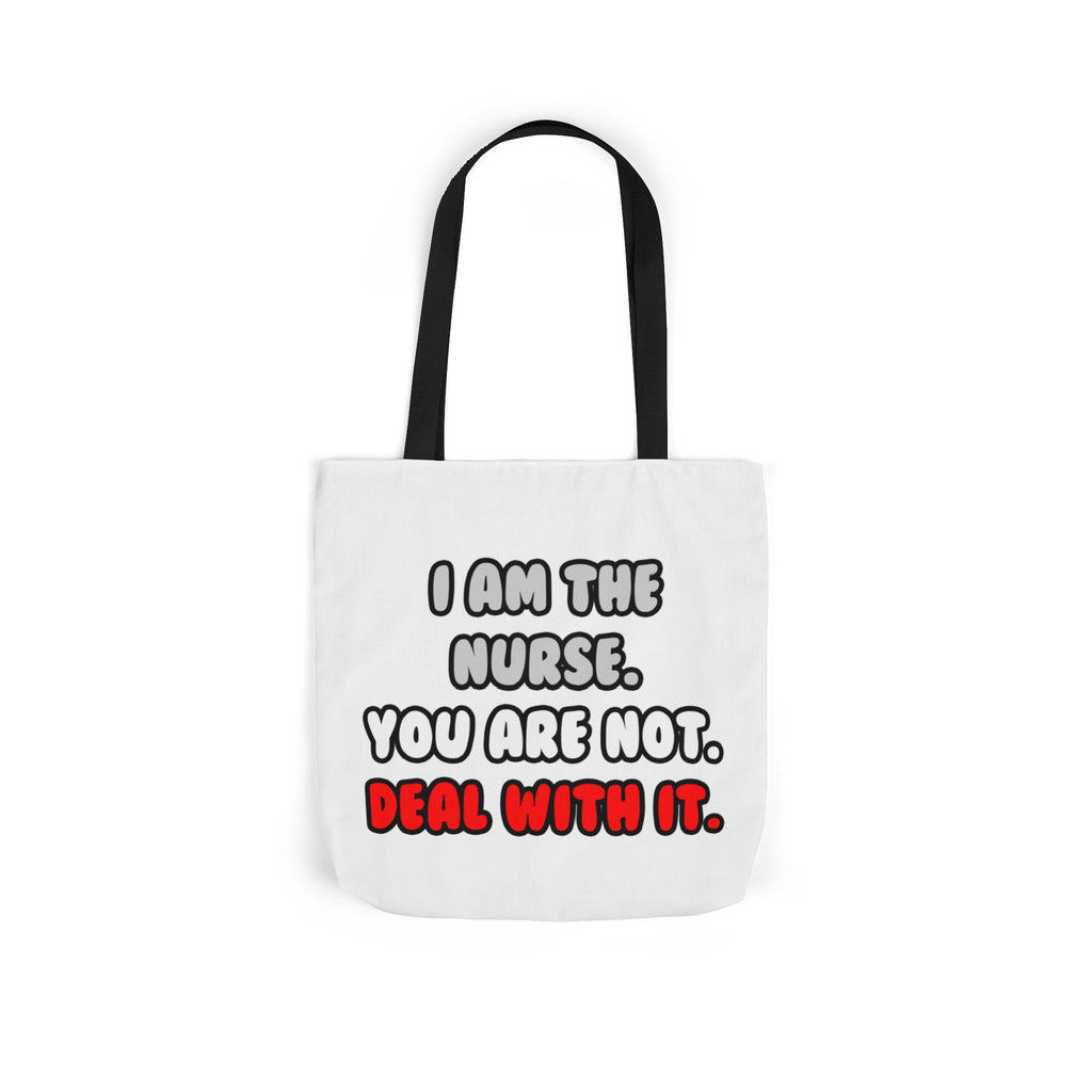 Deal With It ... Funny Nurse - Canvas Tote Bag, 5-Color Straps
