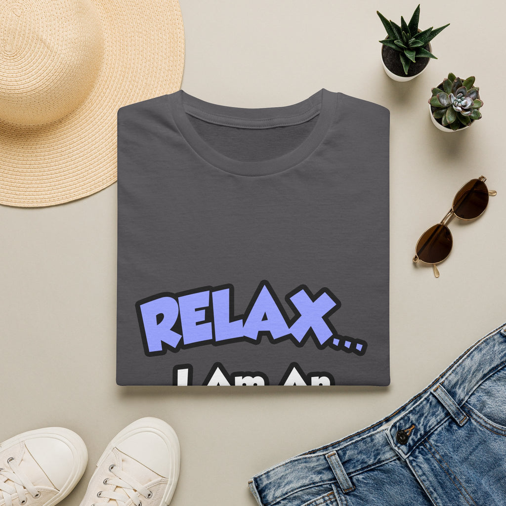 Relax .. I am an Anesthesiologist Assistant - Unisex Softstyle T-Shirt