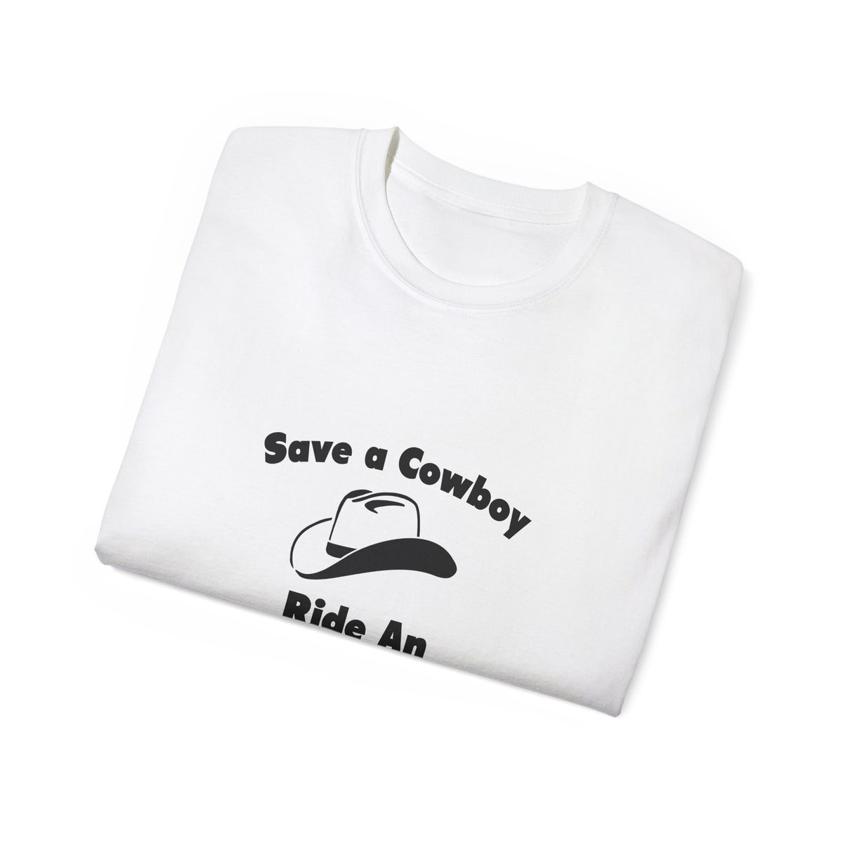 Save a Cowboy .. Ride an Archivist - Unisex Ultra Cotton Tee