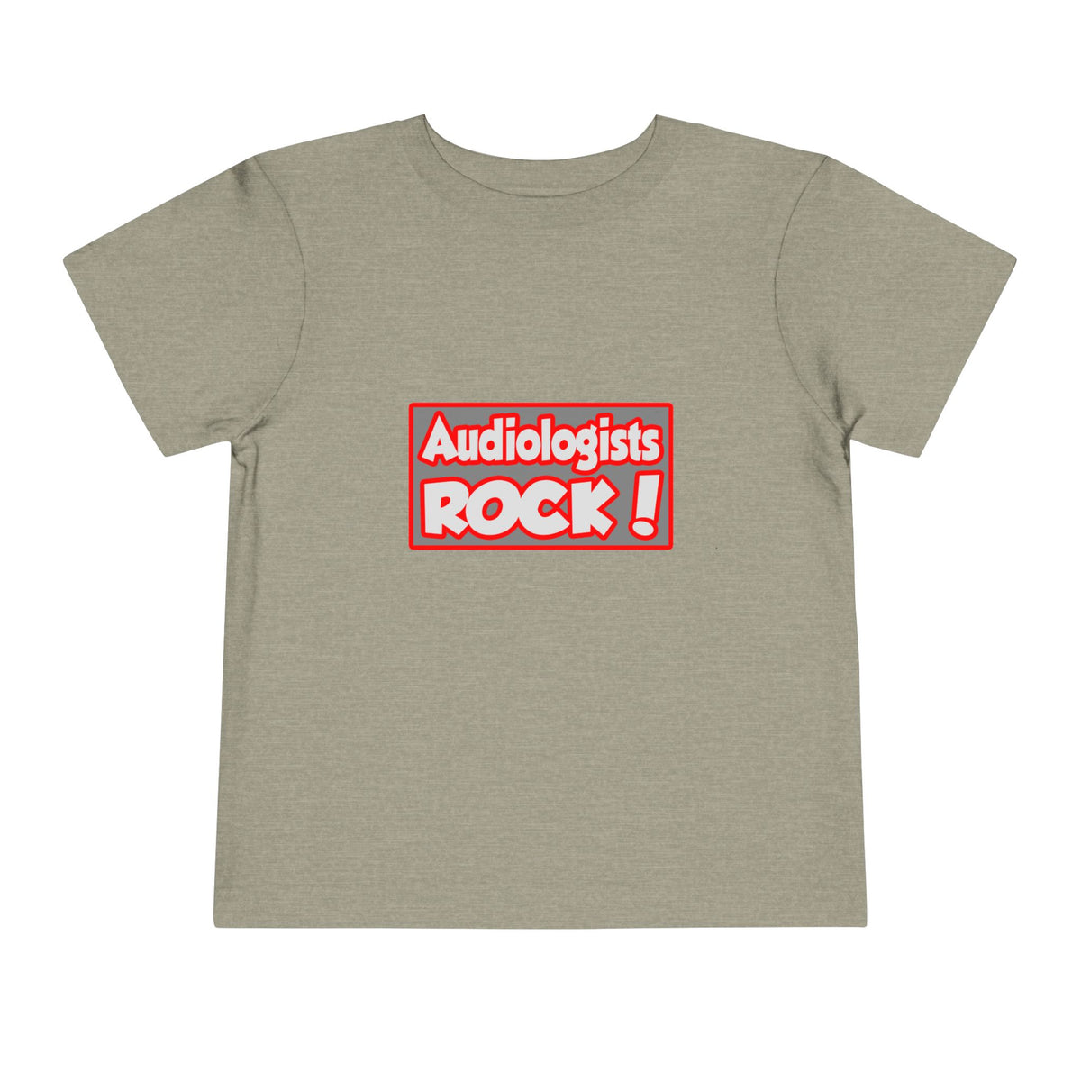 Audiologists Rock! - Toddler Short Sleeve Tee