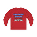 Miracles and Clinical Nurse Specialists - Unisex Ultra Cotton Long Sleeve Tee